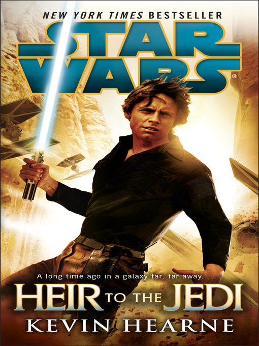 Title details for Heir to the Jedi by Kevin Hearne - Wait list